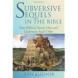 Subversive Sequels in the Bible