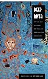 Deep River: Music and Memory in Harlem Renaissance Thought (New Americanists)