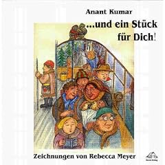 Und ein St�ck f�r dich. Ein Bilderbuch f�r Kinder und Erwachsene.