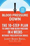 Blood Pressure Down: The 10-Step Plan