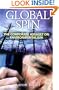 Global Spin: The Corporate Assault on Environmentalism