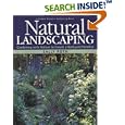 Natural Landscaping: Gardening with Nature to Create a Backyard Paradise by  Sally Roth