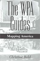 The WPA Guides: Mapping America