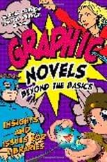 Graphic Novels: Beyond the Basics