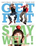 Get Fit, Stay Well! (2nd Edition)