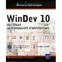 WinDev 10 : De l'Objet au Composant d'architecture
