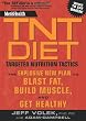 "Men's Health" TNT Diet: Targeted Nutrition Tactics (Mens Health)