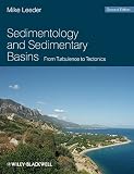 Sedimentology and sedimentary basins : from turbulence to tectonics