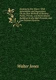 Produkt-Bild: Heating by Hot Water: With Information and Suggestions On the Best Methods of Heating Public, Private, and Horticultural Buildings by the High Pressure, and Low Pressure Systems .