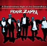 Zappa: Grandmother's Night at