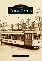 Coral Gables  (FL)  (Images of America)