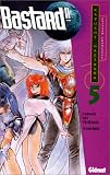 Bastard ! ! - L'Arm�e des t�n�bres, tome 5 : Panique