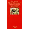Geld - Abenteuer. Extra vagante Geschichten aus dem europ�ischen Wirtschaftsleben. (Wagenbach SALTO)