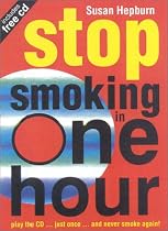 Stop Smoking in One Hour: Play the CD...Just Once...and Never Smoke Again!