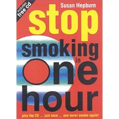 Stop Smoking in One Hour: Play the CD...Just Once...and Never Smoke Again!