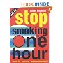 Stop Smoking in One Hour: Play the CD...Just Once...and Never Smoke Again!