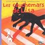CAUCHEMARS DE LISA (LES)