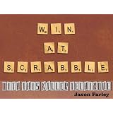 Win At Scrabbleby Jason Farley