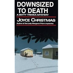 Downsized to Death (Betty Trenka Mystery)