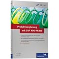 Produktionsplanung mit SAP APO-PP/DS: Prozesse und Customizing in der Praxis (SAP PRESS)