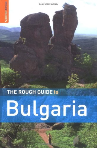 The Rough Guide to Bulgaria 6 (Rough Guide Travel Guides)