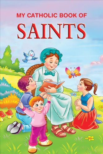 My Catholic Book of Saints Stories (St. Joseph Kids' Books)