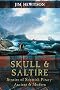 Skull & Saltire - Stories of Scottish Piracy Ancient & Modern