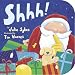 Shhh! (Storytime Board Books)