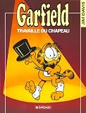 Garfield travaille du chapeau