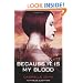 Because It Is My Blood (Birthright)