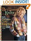 Brilliant Knits: 25 Contemporary Knitwear Designs from the Kaffe Fassett Studio