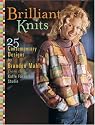 Brilliant Knits: 25 Contemporary Knitwear Designs from the Kaffe Fassett Studio