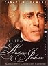 The Life of Andrew Jackson (Perennial Classics)