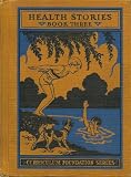 Health Stories: Book Three (Curriculum Foundation Series)