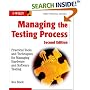 Managing the Testing Process: Practical Tools and Techniques for Managing Hardware and Software Testing