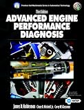 Advanced Engine Performance Diagnosis (3rd Edition) (Halderman/Birch Automotive Series)