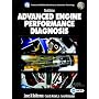 Advanced Engine Performance Diagnosis (3rd Edition) (Prentice Hall Multimedia Series in Automotive Technology)
