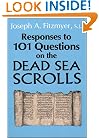 Responses to 101 Questions on the Dead Sea Scrolls