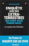 Enquête sur des extra-terrestres qui sont déjà parmi nous : Le Mystère des Ummites