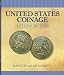 United States Coinage: A Study By Type