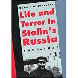 Life and Terror in Stalin's Russia, 1934-1941