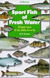 Florida Sportsman Sport Fish of Fresh Water by Vic Dunaway