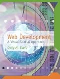 Web Development: A Visual Spatial Approach