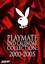 Playboy: Playmate DVD Calendar Collection 2000-2005