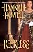 Reckless (Highland Brides 3)