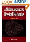 A Modern Approach to Classical Mechanics