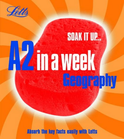 Geography (Revise A2 in a Week)