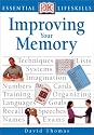 Improving Your Memory (Essential Lifeskills)