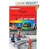 Frommer's Paris and Disneyland Resort Paris With Your Family: From Captivating Culture to the Magic of Disneyland (Frommers With Your Family Series)