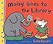 Maisy Goes to the Library: A Maisy First Experience Book (Maisy First Experiences)